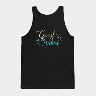 Good Vibes Tank Top